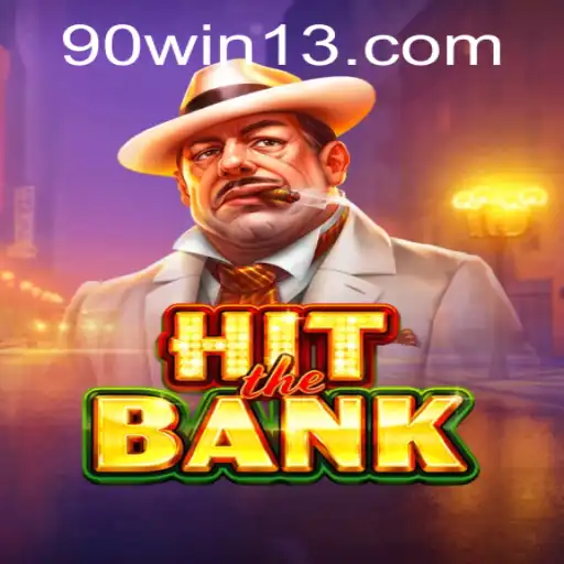 Explorando HitTheBank: O Novo Fenômeno dos Jogos da 90win.com