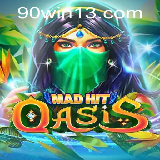 MadHitOasis: Explorando o Novo Fenômeno do Mundo dos Jogos com 90win.com